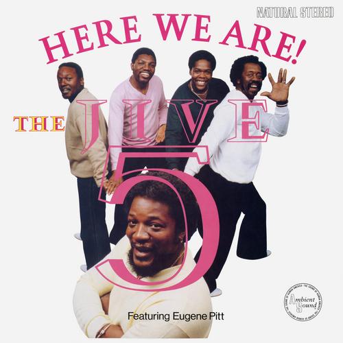 Here We Are! - The Jive Five