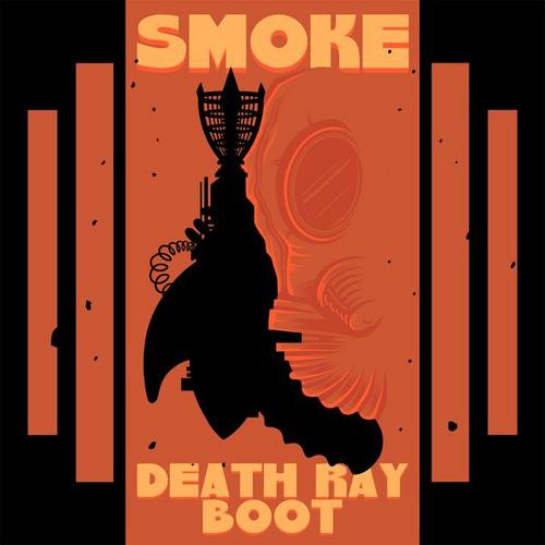 Smoke - Death Ray Boot