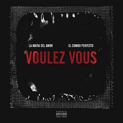 Voulez vous - La Mafia del Amor