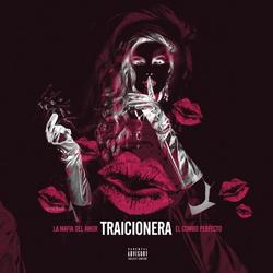 Traicionera - La Mafia del Amor