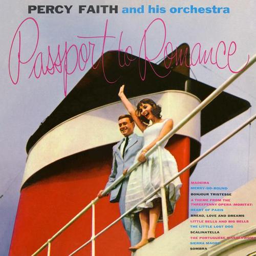 Passport to Romance - Percy Faith & His Orchestra