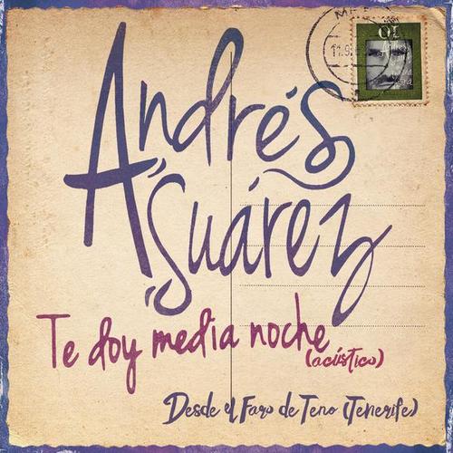 Te Doy Media Noche - Andrés Súarez