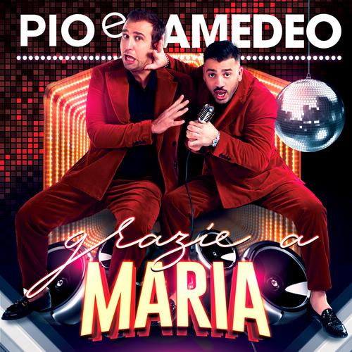 María - Pio e Amedeo