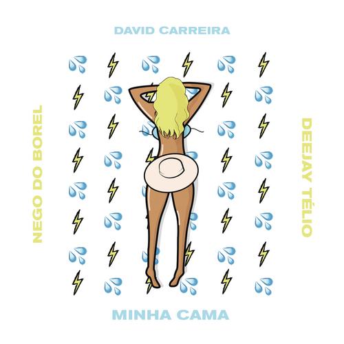 Minha Cama - David Carreira