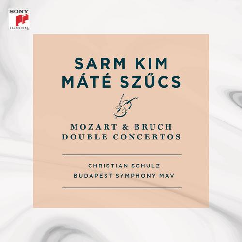 Mozart & Bruch Double Concertos - Kim Sarm