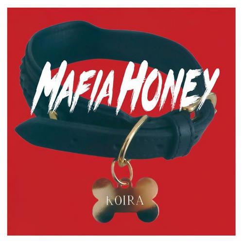 Koira (Single) - Mafia Honey