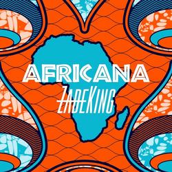 Africana (Single) - ZadeKing