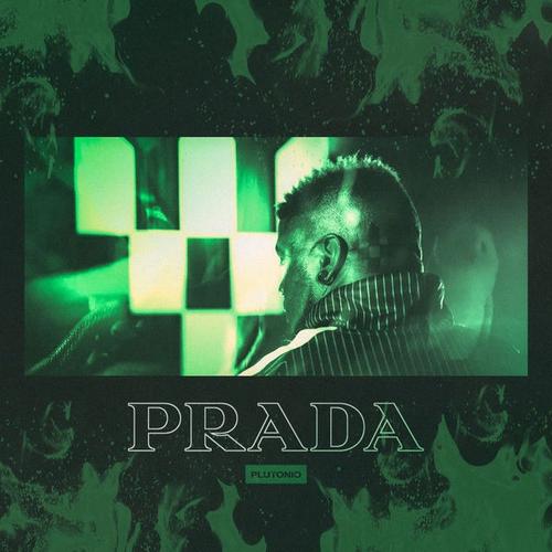 Prada (Single) - Plutónio