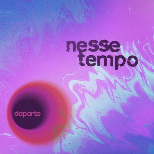 Nesse Tempo (Single) - Daparte