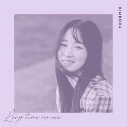 Long Time No See (Single) - Kim Bora