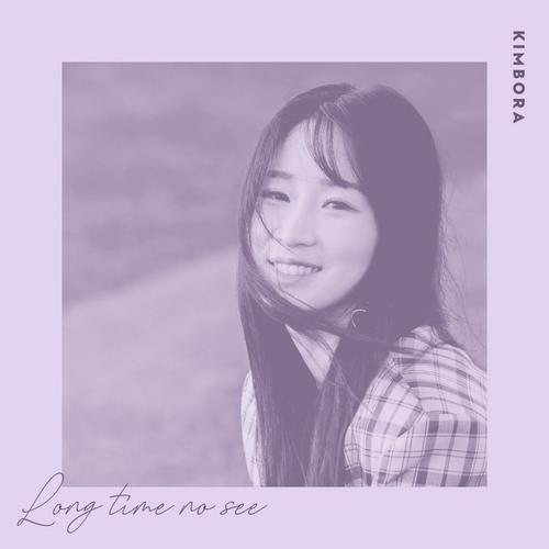 Long Time No See (Single) - Kim Bora