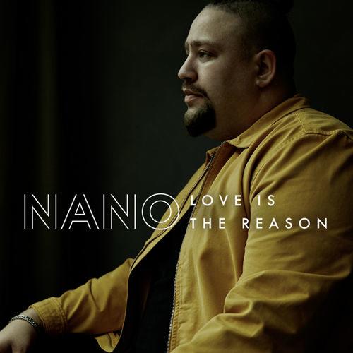 Love Is The Reason (Single) - nano