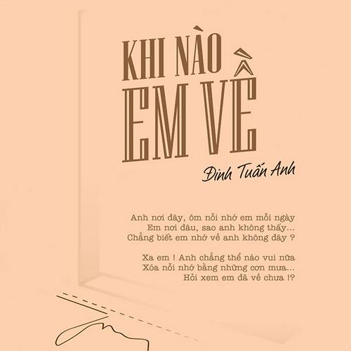 Khi Nào Em Về (Single) - Tuấn Anh NevaDie