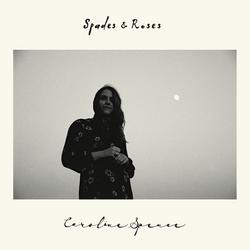 Spades And Roses - Caroline Spence