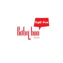 Right Now (Single) - Baby Boo