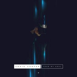 Feed My Soul (Single) - Craig Cooper