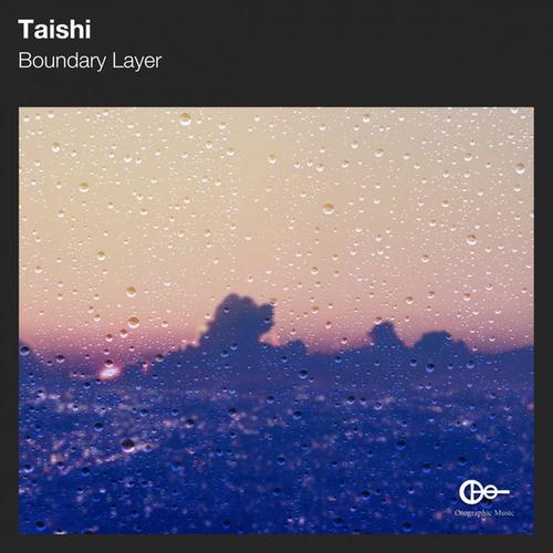 Boundary Layer - Taishi