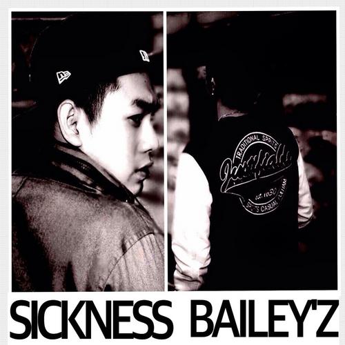 Sickness (Single) - Bailey