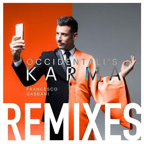 Occidentali’s Karma (Remixes) - Francesco Gabbani