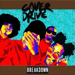 Breakdown (Single) - Cover Drive