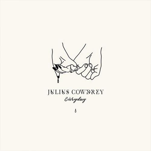 Everyday (Single) - Julius Cowdrey