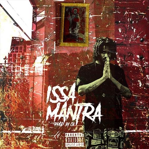 Issa Mantra (Single) - Chuuwee