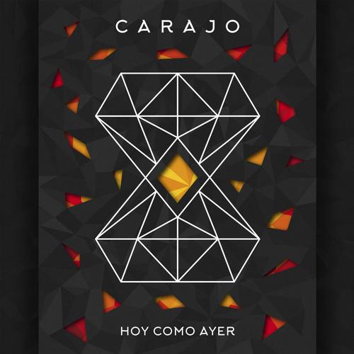 Hoy Como Ayer (En Vivo) - Carajo