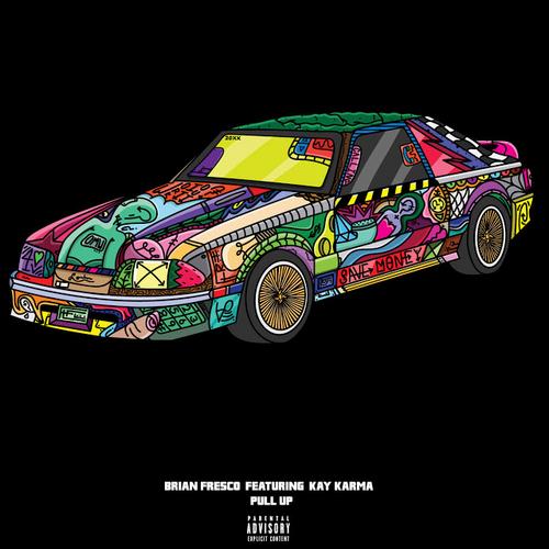 Pull Up (Single) - Brian Fresco