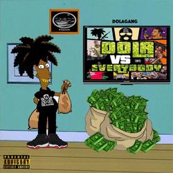 Dola vs Everybody (Mixtape) - 