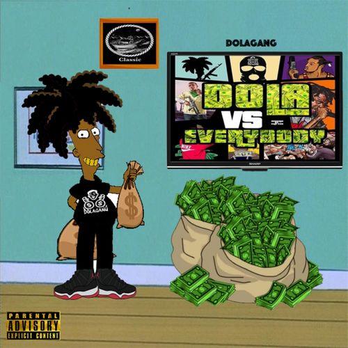 Dola vs Everybody (Mixtape) - 
