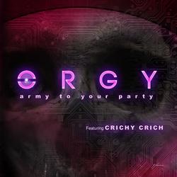 Army To Your Party (Dynamic Mixes) - Orgy