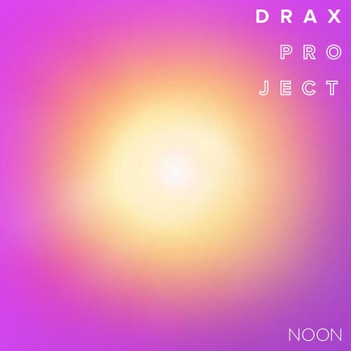 Noon (EP) - Drax Project