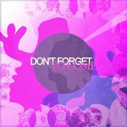 Don`t Forget To Come (Single)﻿ - Mighty Fine