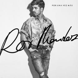 Por Una Vez Más (Single) - Roi Méndez