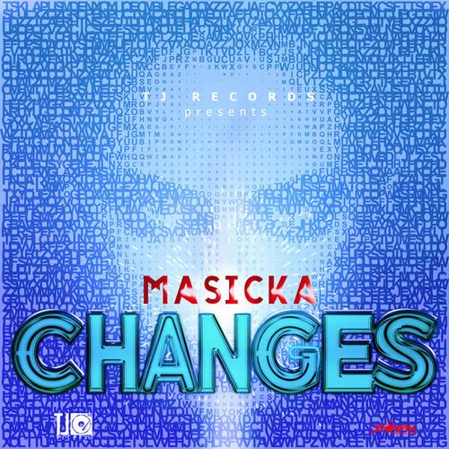 Changes (Single) - Masicka