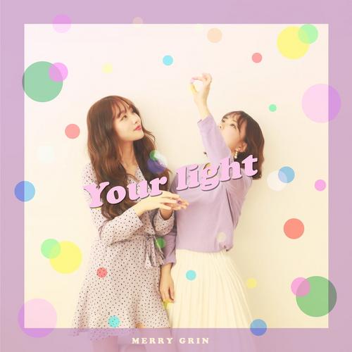 Your Light (EP) - Merry Grin