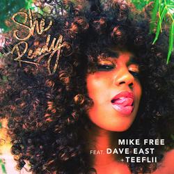 She Ready (Single) - Mike Free