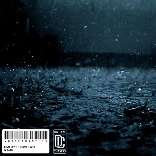 Worse Than This (Single) - Omelly
