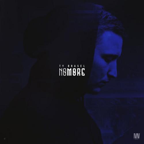 No More (Single) - Ty Brasel