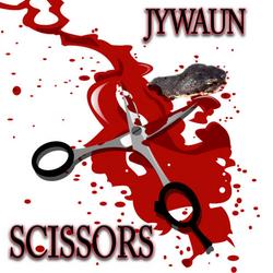 Scissors (Single) - Jywaun