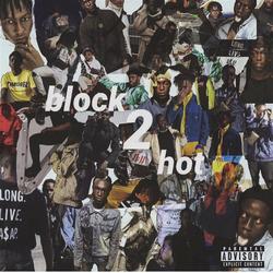 Block Too Hot (Single) - Jaye