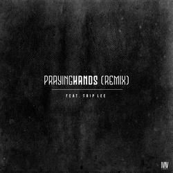 Praying Hands (Remix) - Ty Brasel