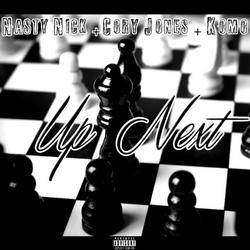 Up Next (Single) - Nasty Nick
