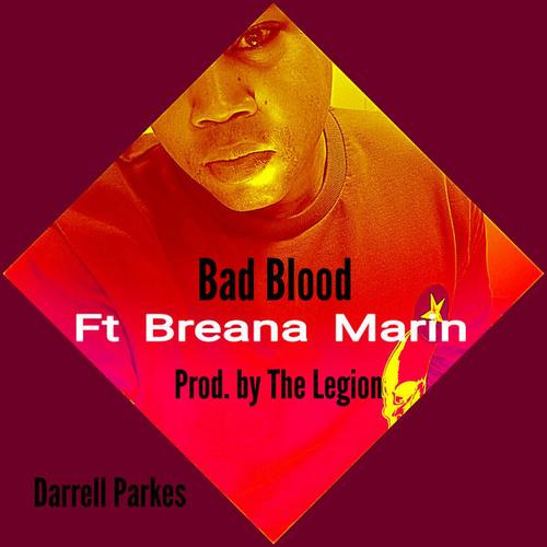 Bad Blood (Single) - Darrell Parkes