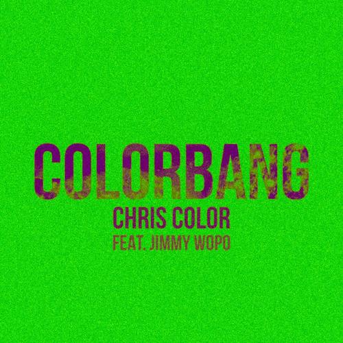 Colorbang (Single) - Chris Color