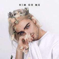 Him Or Me (Single) - Mileo