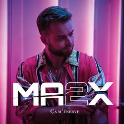 Ça M - Ma2x