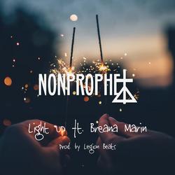 Light Up (Prod. By Legion Beats) - Nonprophet