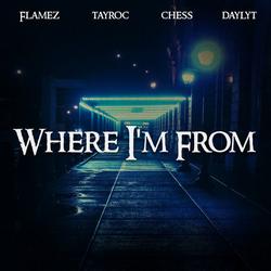 Where I - ThaRealFlamez