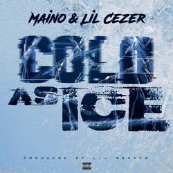 Cold As Ice (Single) - Lil Cezer